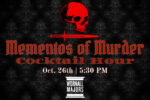 Thumbnail for the post titled: Mementos of Murder – Cocktail Hour